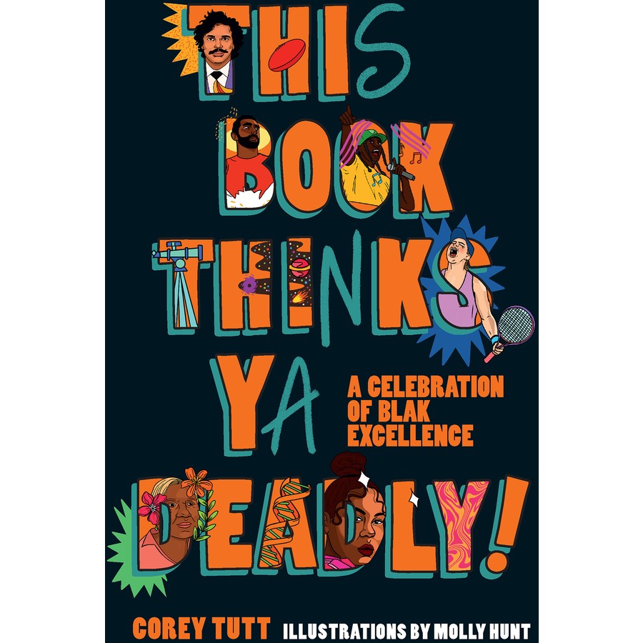 This Book Thinks Ya Deadly! by Corey Tutt