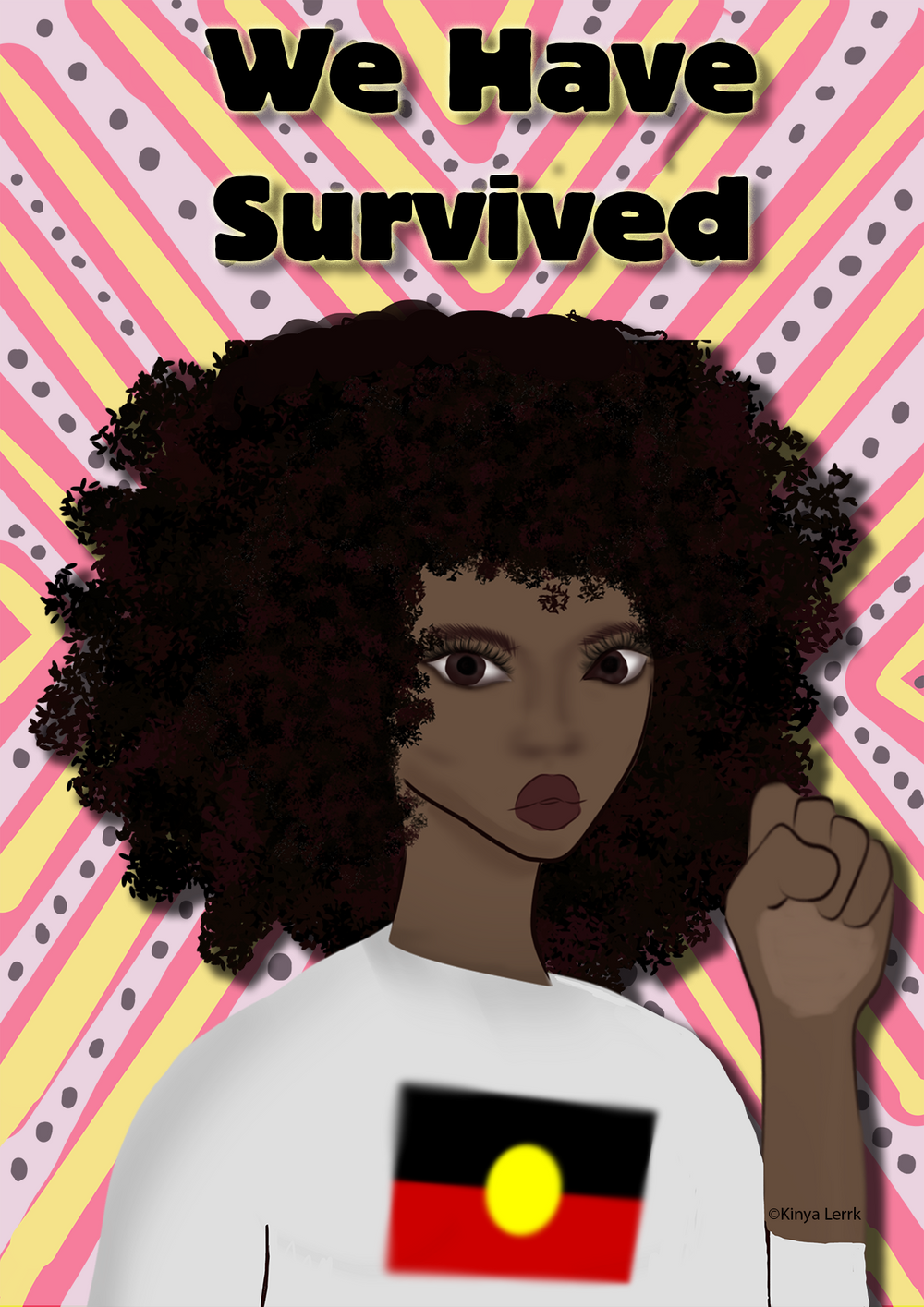 We Have Survived Print